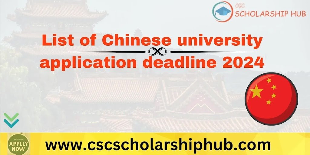 Chinese universities deadlines 2024 Chinese university application